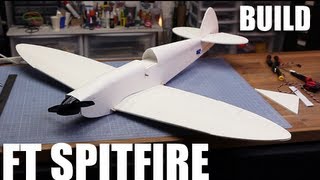 Flite Test  FT Spitfire  BUILD [upl. by Gunar]