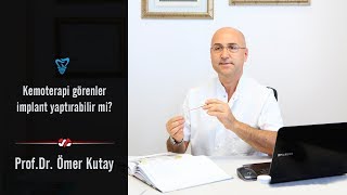 Kemoterapi Görenler İmplant Tedavisi Yaptırabilir Mi [upl. by Files]