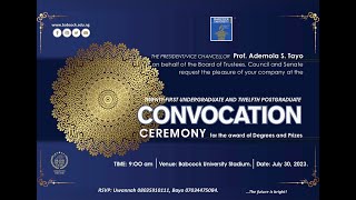 Babcock University 21st Undergraduate amp 12th PostGraduate Convocation Ceremony July 30th 2023 [upl. by Thurnau15]