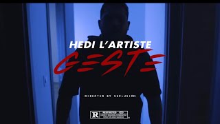 Hedi Lartiste  Geste Clip Officiel [upl. by Adnara923]