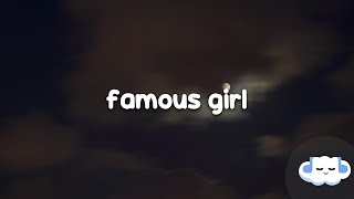 Aitch  Famous Girl Clean  Lyrics [upl. by Frederique358]