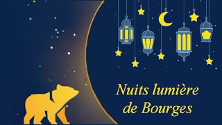 Les nuits lumière de Bourges Septembre 2021 [upl. by Proud]