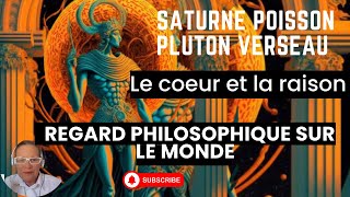 Saturne en poisson Pluton Verseau Le cœur et la raison [upl. by Mitzie]