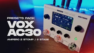 Preset Pack Vox AC30  Ampero 2 Stomp  2 Stage [upl. by Neztnaj655]