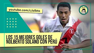 Los 15 MEJORES GOLES de NOLBERTO SOLANO con PERÚ 19942009  albto [upl. by Weidman]