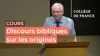 Discours bibliques sur les origines Genèse 111 2  Thomas Römer 20232024 [upl. by Laroy683]