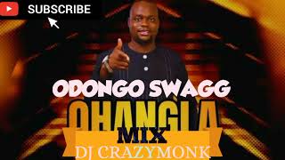 ODONGO SWAGG LUO OHANGLA MIX 2024 DJ CRAZYMONK [upl. by Cass246]