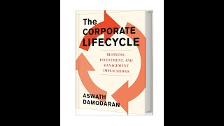 The Corporate Life Cycle Implications for Managing and Investing [upl. by Freeborn]