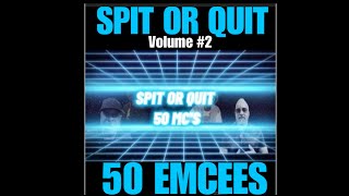 SPIT OR QUIT 2 50 EMCEES Premiere Sunday September 15th 2024 8pm [upl. by Randolf]