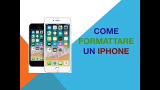 Come formattare un iphone [upl. by Tillion]