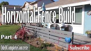 How to Build a Horizontal Fence amp Gate Frontyard Remodel part 4 [upl. by Anitnauq]