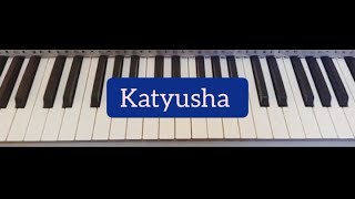 Katyusha Катюша  Russian Folk Song  Piano Tutorial [upl. by Howard]