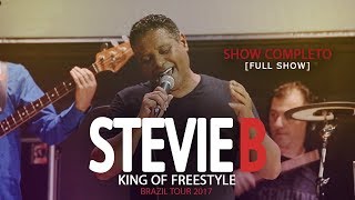 Stevie B  Brazil Tour 2017  Show Completo Full Show [upl. by Smitt]