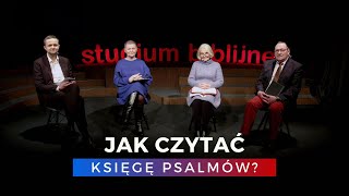 Jak czytać Księgę Psalmów  Księga Psalmów 2401061667 [upl. by Neerual]