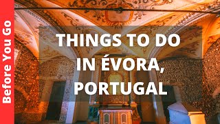 Evora Portugal Travel Guide 12 BEST Things To Do In Évora [upl. by Viola]