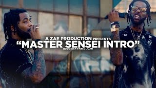 Hoodrich Pablo Juan  Master Sensei Intro Official Video AZaeProduction x JerryPHD [upl. by Edak]