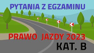 🟢Pytania z egzaminu na prawo jazdy na kat B 🟢 2023🟢 [upl. by Barron]