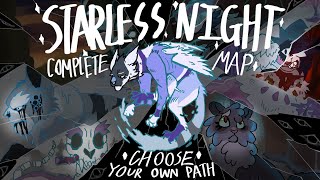 🌑 STARLESS NIGHT 🌑  COMPLETE Choose Your Own Path MAP [upl. by Yessac]