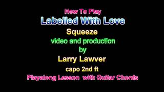 Labelled With Love Squeeze [upl. by Sergio]