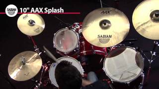 10quot AAX Splash Cymbal from Sabian Product Demo [upl. by Wack]