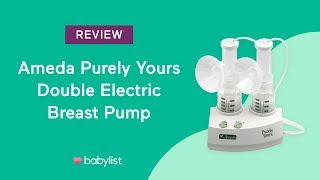 Ameda Purely Yours Double Electric Breast Pump Review  Babylist [upl. by Carlota]