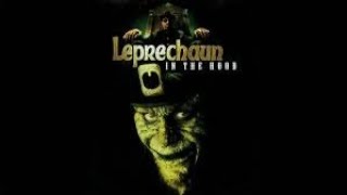 LEPRECHAUN IN THE HOOD2000 LIVE WATCH ALONG [upl. by Neicul]