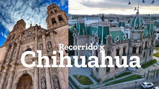 Recorrido por Chihuahua Chihuahua [upl. by Nydia]