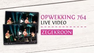 Opwekking 764  Zegekroon  CD38 live video [upl. by Michele986]