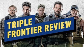 Netflixs Triple Frontier Review [upl. by Trebma]