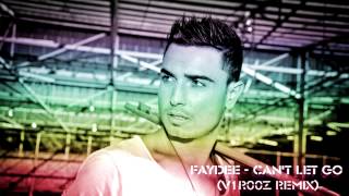 Faydee Cant Let Go  Dance Remix [upl. by Chaworth]