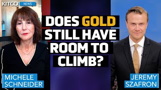 Gold Still Has Room To Climb Market is Emotional  Michele Schneider [upl. by Eatnhoj]