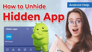 📱 How to Unhide Apps on Android 2024  Restore Hidden Applications [upl. by Leugimesoj]