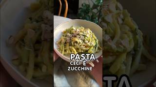 Pasta zucchine e ceci ✨ cremosissima e saporita una delle mie preferite ♥️ [upl. by Idnil]