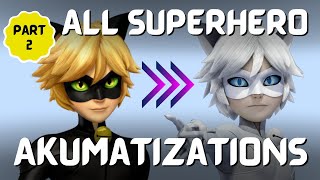 Miraculous Holders Akumitization  ALL Superhero  Miraculous Ladybug  Part 2 [upl. by Humph724]