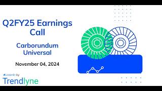 Carborundum Universal Earnings Call for Q2FY25 [upl. by Anoi663]