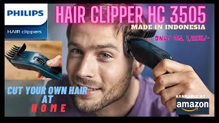 PHILIPS HAIR CLIPPER HC 3505  Cut your own hair at HOME [upl. by Hosfmann]