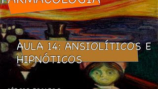 Curso de Farmacologia Aula 14  Ansioliticos e hipnoticos  BDZ e Barbituricos [upl. by Nottirb362]