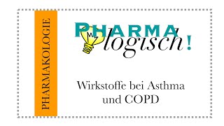 Wirkstoffe bei Asthma und COPD [upl. by Tnirb607]