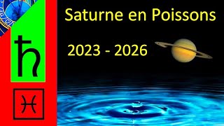 Saturne en Poissons 20232026 [upl. by Enitnelav]