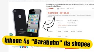 Iphone 4s da SHOPEE vale a pena [upl. by Xila]