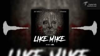 Jdot Breezy amp Spinabenz  Like Mike Official Audio [upl. by Nwahshar79]