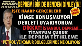 DEVLETİ UYARIYORUM İSTANBUL DEPREMİ VE HAARP GERÇEKLERİ PETROL KUYULARI TİTANYUM ÇUBUK TETİKLEMESİ [upl. by Dorrie]