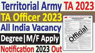 Territorial Army Officer Notification 2023  All India Vacancy [upl. by Aihseit]