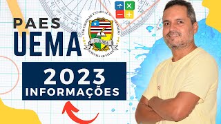 Paes Uema 2023  Informações gerais [upl. by Ailaham887]