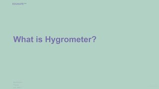 What is Hygrometer [upl. by Auod]