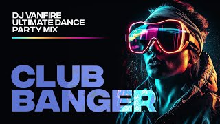 4K  NEW RELEASE ULTIMATE CLUB BANGER DANCE MIX  BILLBOARD AND SPOTIFY TOP HITS [upl. by Iror846]