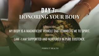 Day 7  Perfect Health  21Day Meditation  Deepak amp Oprah [upl. by Maia]