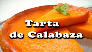 La Mejor Tarta de Calabaza [upl. by Ulises]