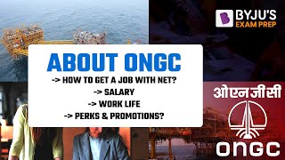 All About ONGC  How To Get A Job Through NET ONGC Salary ONGC Interview Preparation  ONGC 2022 [upl. by Rosel]