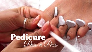 Como hacer un Pedicure paso a paso  How to step by step pedicure [upl. by Llenyl]